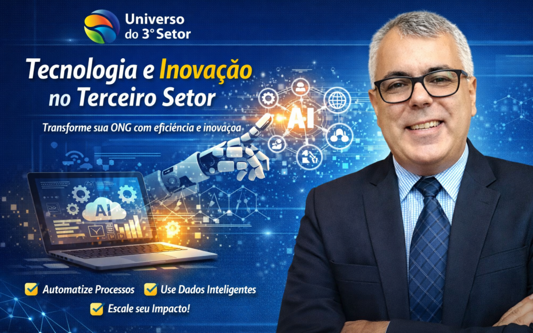 Tecnologia, Inovação e Digitalização no Terceiro Setor